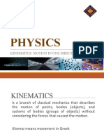 Physics: Kinematics: Motion in One Direction