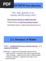 2.1: BIOCHEM Introduction: Why Study Chemistry in An Anatomy and Physiology Class?