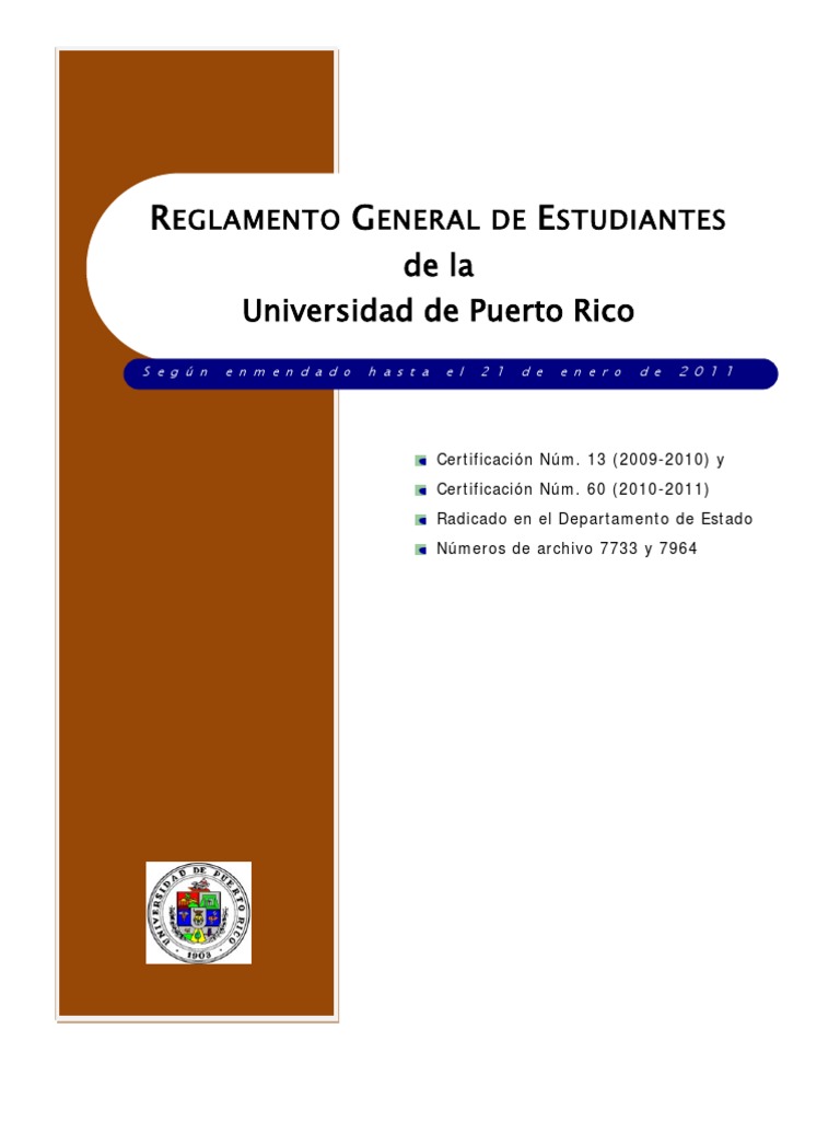 Nuevo Reglamento General de Estudiantes - Universidad de Puerto Rico ...