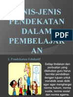 Jenis-Jenis Pendekatan Dalam Pembelajaran