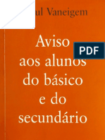 Raoul Vaneigem - Aviso Aos Alunos Do Básico e Do Secundário