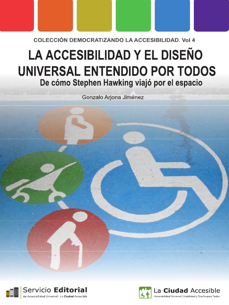 Accesibilidad y Diseño Universal para Todos | PDF | Invalidez | Diseño