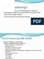 What Is Positioning?: Positioning Is The Act of Designing The Company's