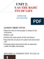 Cells As The Basic Units of Life: Unit 2