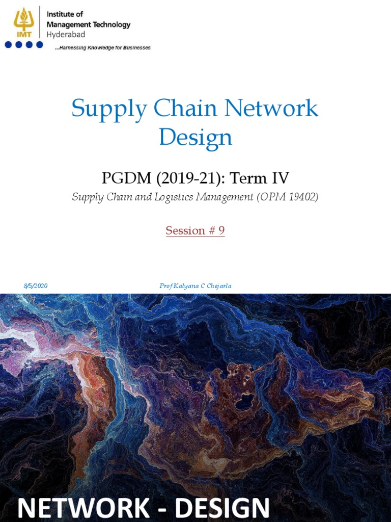 Network Design - PGDM 2019-21 PDF | PDF | Inventory | Supply Chain