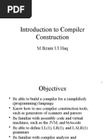 Introduction To Compiler Construction: M Ikram Ul Haq