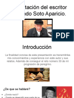 Presentación Del Escritor Fernando Soto Aparicio.