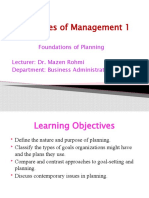 Principles of Management 1: Foundations of Planning Lecturer: Dr. Mazen Rohmi Department: Business Administration