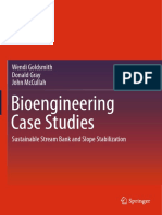 Wendi Goldsmith, Donald Gray, John McCullah (Auth.) - Bioengineering Case Studies - Sustainable Stream Bank and Slope Stabilizatio PDF