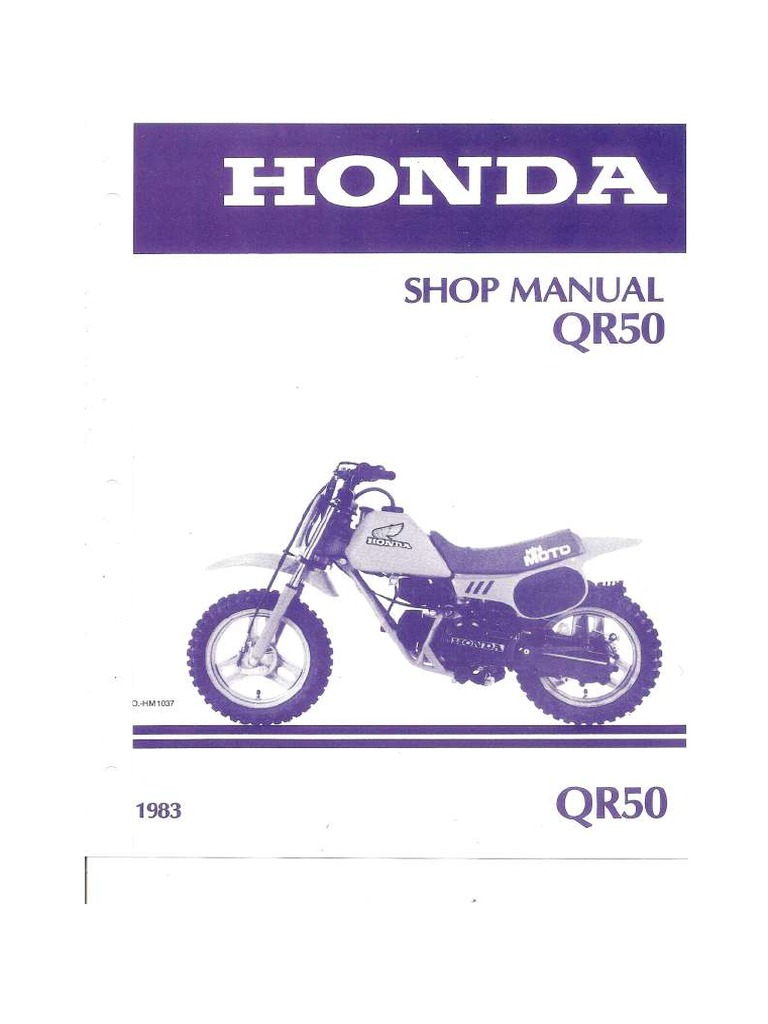 HONDA QR50 サービスマニュアル Honda QR50 Shop Manual 1983 | PDF
