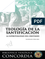 Teología de La Santificación - Leopoldo Sanchez