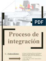 Proceso de Integración y Su Influencia en El