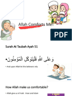 Allah Comforts Me!