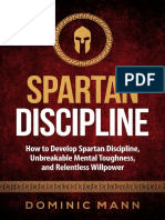 Self Discipline - How To Develop Spartan Discipline