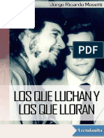 Los Que Luchan y Los Que Lloran - Jorge Ricardo Masetti PDF