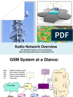 Radio Network Overview: Md. Mustafizur Rahman, Senior Lead Engineer, Radio Planning & Optimization, Grameenphone LTD