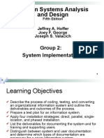 Modern Systems Analysis and Design: Group 2: System Implementation
