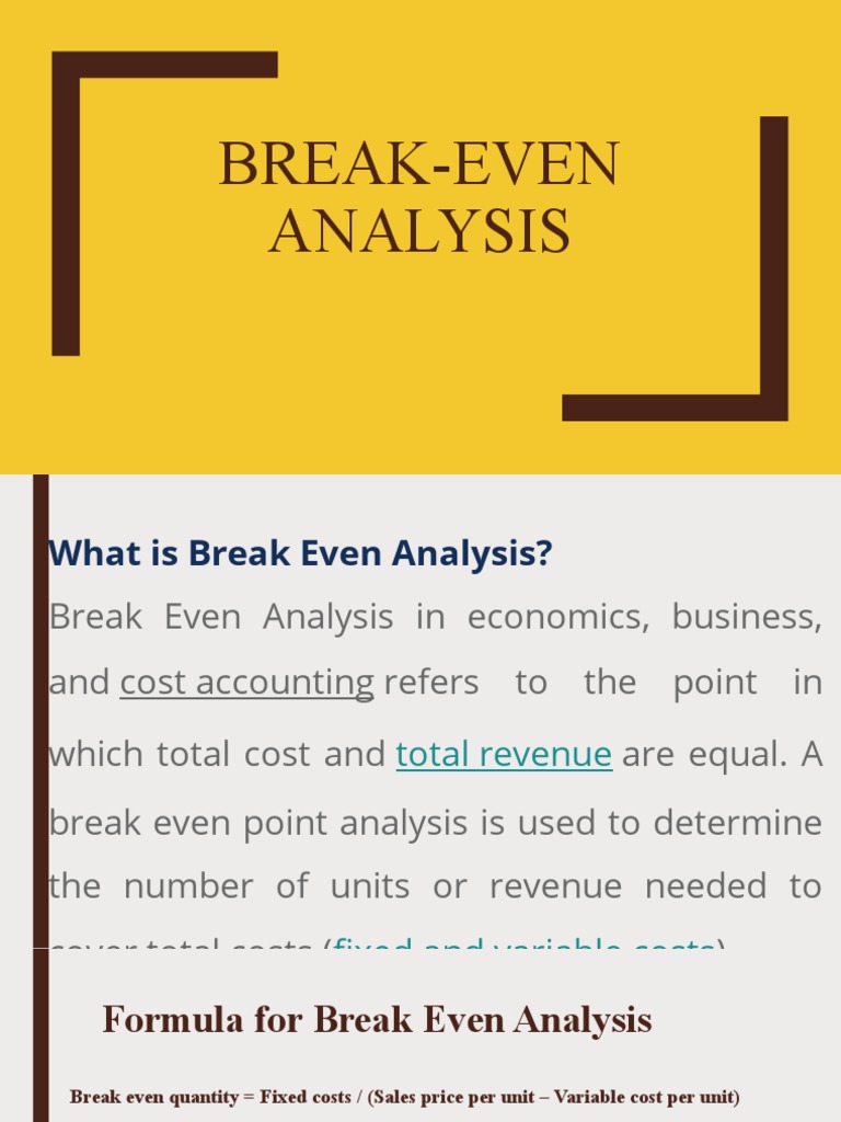 Break-Even Analysis Week 5 | PDF | Business Economics | Economies