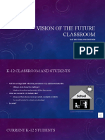 Vision of The Future Classroom: Eme 6055 Final Presentation by Jason Lublin