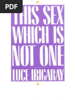 Irigaray. This Sex Wich Is Not One