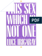 Irigaray. This Sex Wich Is Not One