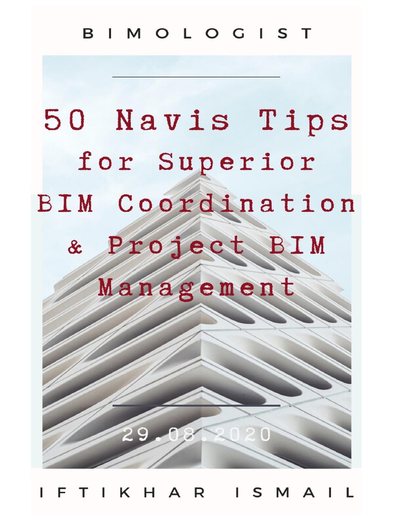 50 Tips for Effective Navisworks BIM Coordination | PDF | Autodesk ...