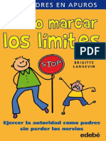 Cómo Marcar Los Límites A Los Padres