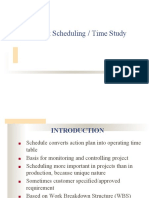 Project Scheduling / Time Study