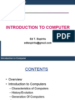 Introduction To Computer: Ed T. Espiritu