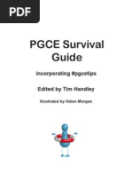 PGCE Survival Guide Edition 1 Edited by Tim Handley