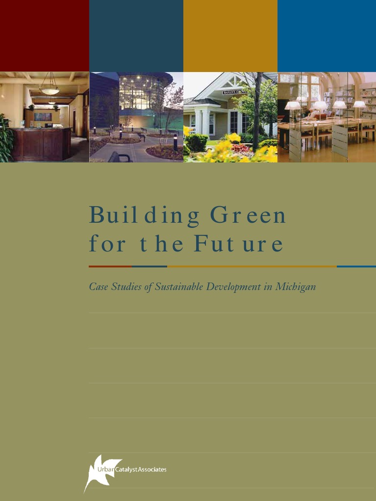 Building Green For The Future PDF | PDF | Green Building | Efficient ...
