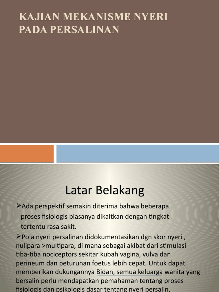 368458170 Mekanisme Nyeri Persalinan Pptx