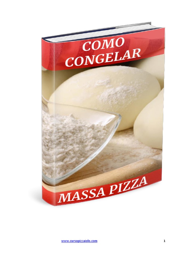 Como Congelar Massa de Pizza PDF Download grátis PDF Preservação de