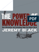 The Power of Knowledge How Information and Technology Made The Modern World