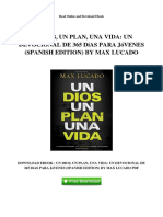 UN DIOS, UN PLAN, UNA VIDA - UN DEVOCIONAL DE 365 DíAS PARA JóVENES (SPANISH EDITION) BY MAX LUCADO PDF