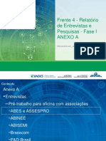 Produto 4A - Entrevistas e pesquisas Anexo A