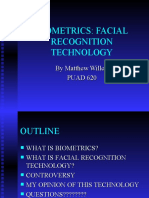 Biometrics: Facial Recognition Technology: by Matthew Willert PUAD 620