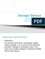 Storage Devices: Name:-Haya Khalid Class/Section:-VIII-C