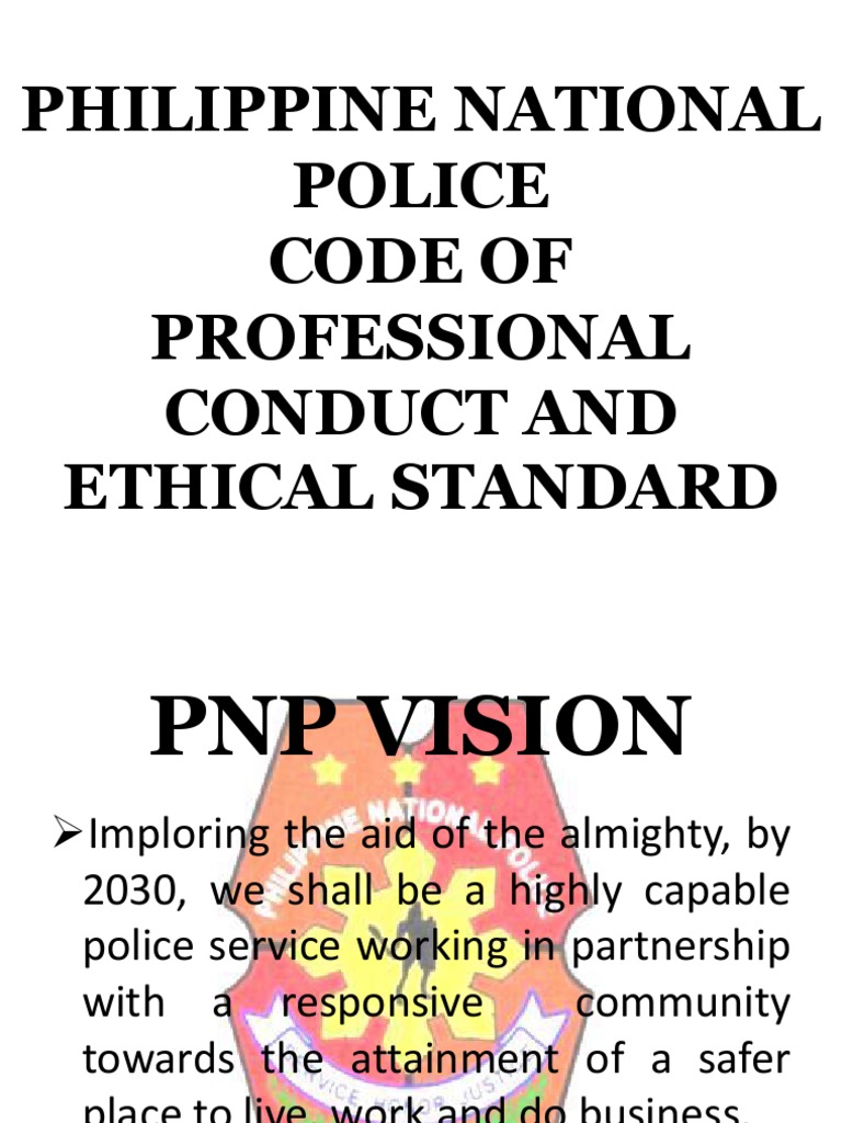 Philippine National Police Code of Professional Conduct and Ethical ...