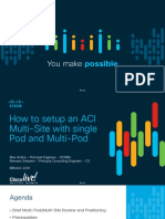 BRKACI-2291-How To Setup An ACI Multi-Site With Single POD and Multipod