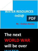 Water Resources - Indi@: By:-Eeshan Sharma