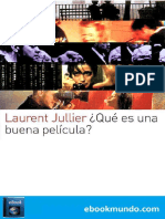Que Es Una Buena Pelicula - Laurent Jullier PDF