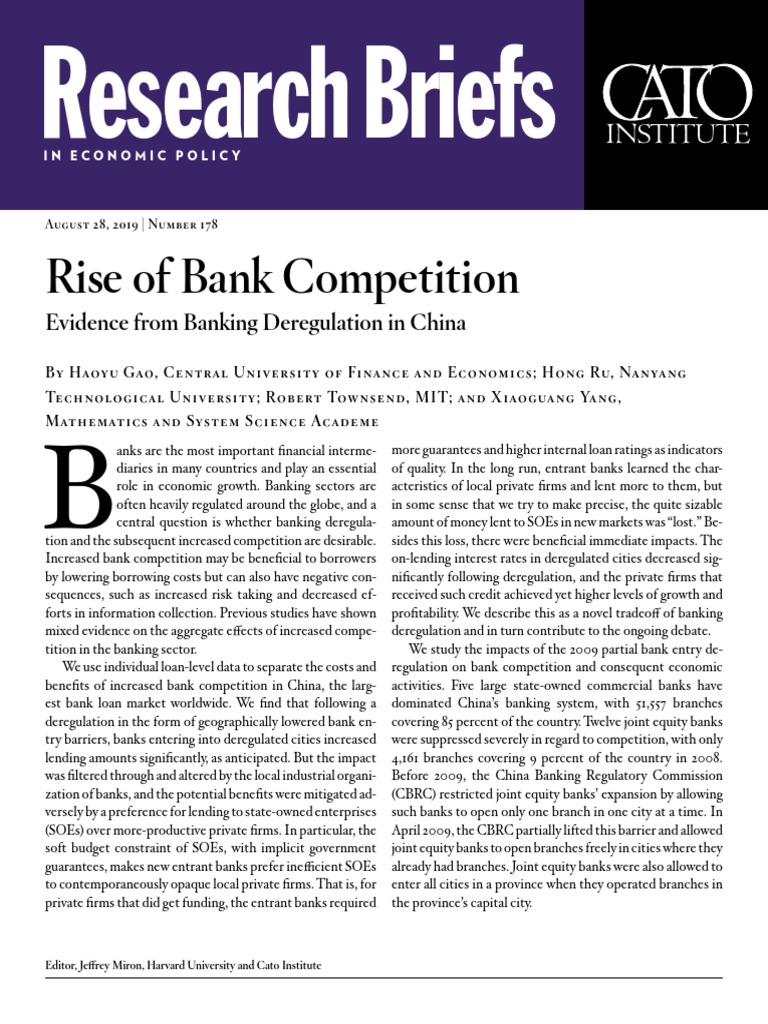 Rise of Bank Competition: Evidence From Banking Deregulation in China ...