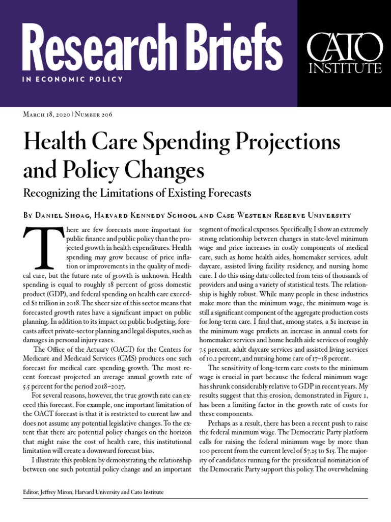 Health Care Spending Projections and Policy Changes: Recognizing The ...