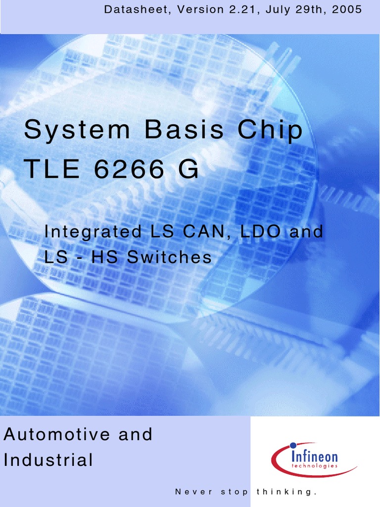 System Basis Chip T L E 6 2 6 6 G Integrated LS CAN, LDO and LS HS