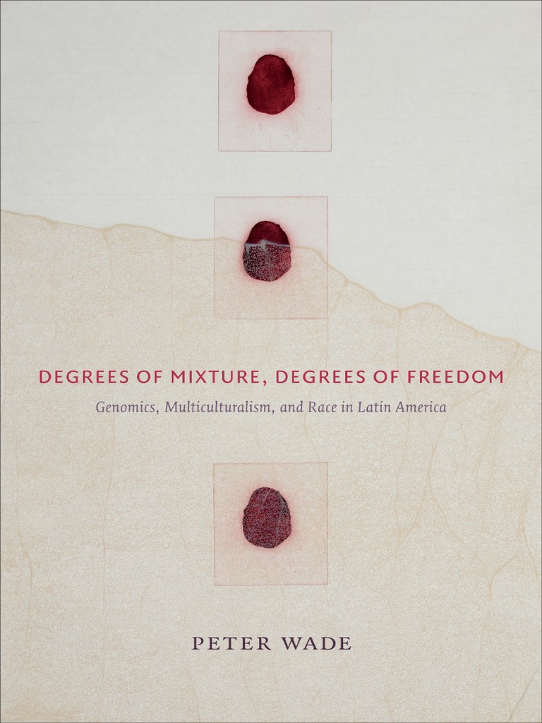 Genomics Multiculturalism and Race in Latin America | PDF | Race (Human ...