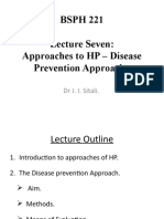 BSPH 221 Lecture Seven: Approaches To HP - Disease Prevention Approach