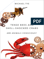 Tye, Michael - Tense Bees and Shell-Shocked Crabs. Are Animals Conscious (2017).pdf