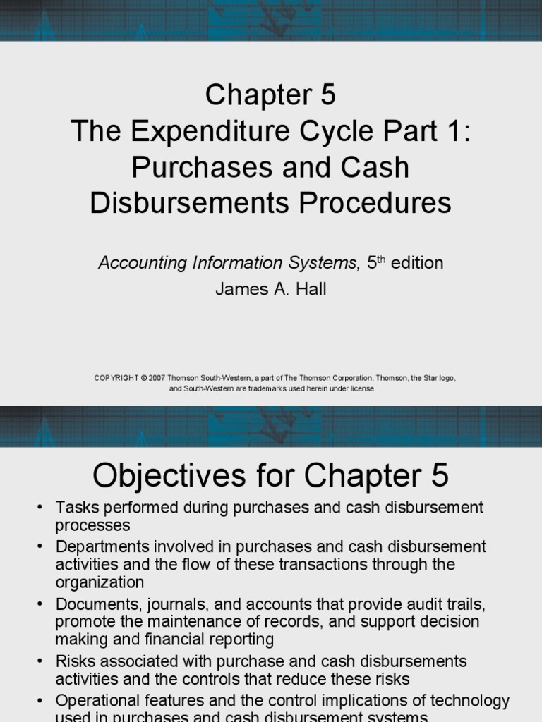 The Expenditure Cycle Part 1 Purchases and Cash Disbursements