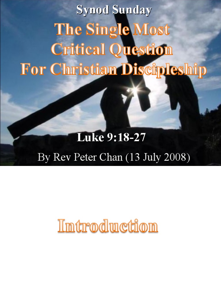 luke-9-18-27-the-single-most-critical-question-for-christian